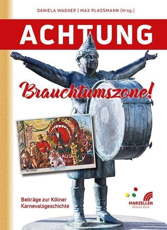 Achtung Brauchtumszone!
