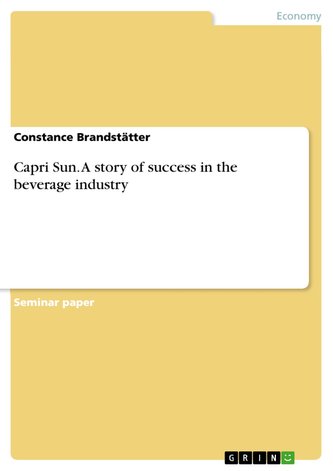 Capri Sun. A story of success in the beverage industry