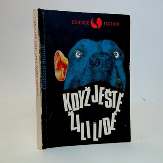 Když ještě žili lidé