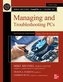 Mike Meyers' CompTIA A+ Guide to Managing and Troubleshooting PCs (Exams 220-1101 & 220-1102)