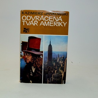Odvrácená tvář Ameriky