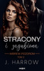 Wbrew pozorom. Stracony i Zagubiona. Tom 2