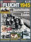 Clausewitz Spezial 40: Flucht und Vertreibung 1945
