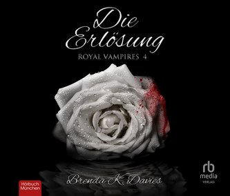 Die Erlösung (Royal Vampires 4)