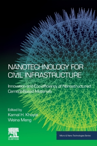 Nanotechnology for Civil Infrastructure