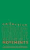 Collective Movements