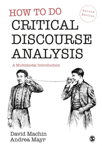 How to Do Critical Discourse Analysis