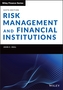Risk Management and Financial Institutions, Sixth Edition