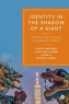 Identity in the Shadow of a Giant