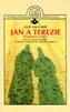 Jan a Terezie - plameny lásky