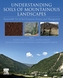 Understanding Soils of Mountainous Landscapes
