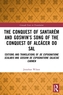 The Conquest of Santarem and Goswin's Song of the Conquest of Alcacer do Sal