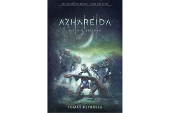 Azhareida - Bitva o Gelidor