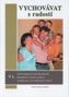 Vychovávat s radostí
