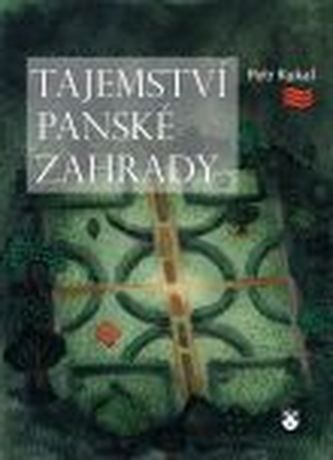 Tajemství Panské zahrady