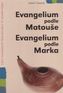 Evangelium podle Matouše, Evangelium podle Marka (1506)