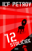 12 stoličiek