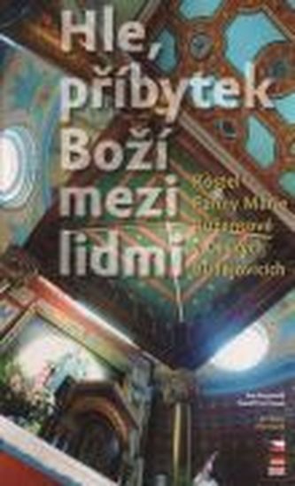 Hle, příbytek Boží mezi lidmi Hle, příbytek Boží mezi lidmi