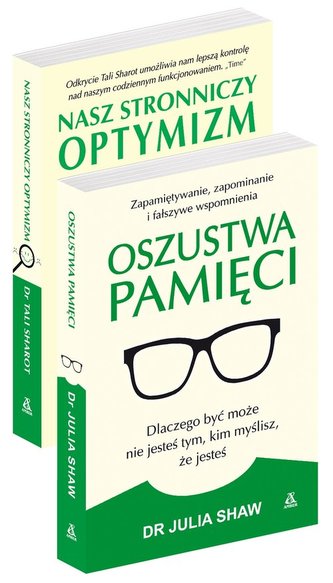 Oszustwa pamięci / Nasz stronniczy optymizm