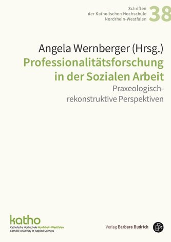 Professionalitätsforschung in der Sozialen Arbeit