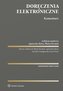 Doręczenia elektroniczne. Komentarz