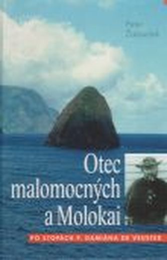 Otec malomocných a Molokai
