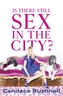 Is There Still Sex in the City?