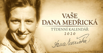 Vaše Dana Medřická - stolní kalendář 2020