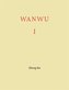 Zheng Bo. WANWU I