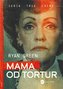 Mama od tortur