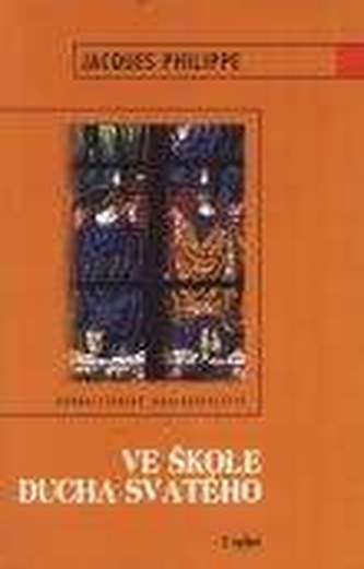 Ve škole Ducha svatého