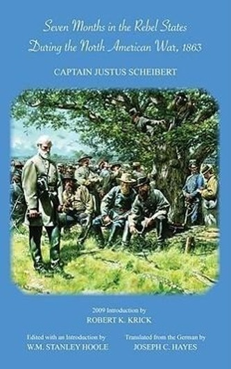 Seven Months in the Rebel States During the North American War, 1863