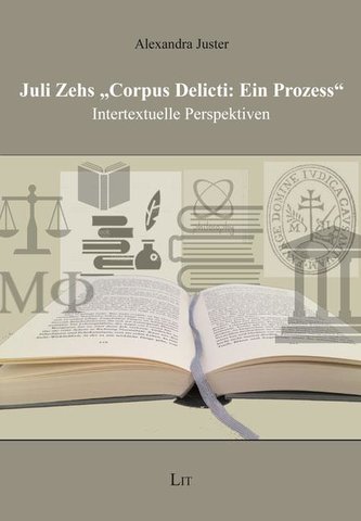 Juli Zehs "Corpus Delicti: Ein Prozess"