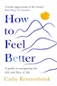How to Feel Better