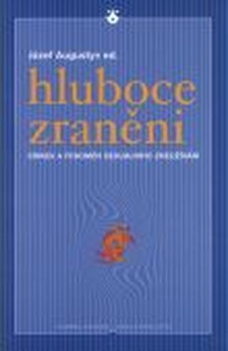 Hluboce zraněni