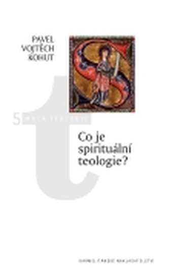Co je spirituální teologie?