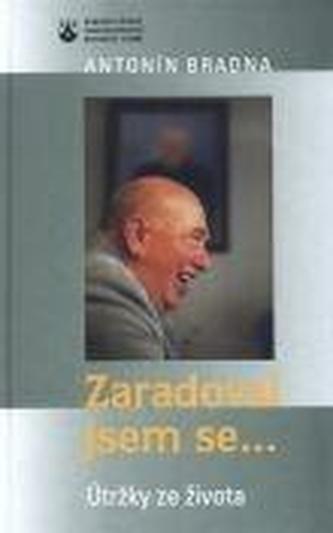 Zaradoval jsem se