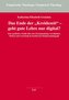 Das Ende der "Kreidezeit" - geht gute Lehre nur digital?