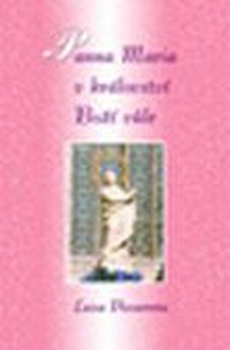 Panna Maria v království Boží Vůle