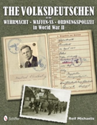 Volksdeutschen in the Wehrmacht, Waffen-SS, Ordnungspolizei in World War II