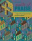Quilts of Praise: 9 Projects Featuring 3D Cross & Church Blocks