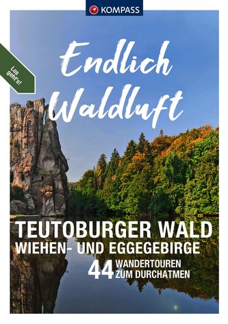 KOMPASS Endlich Waldluft - Teutoburger Wald - Wiehen- & Eggegebirge