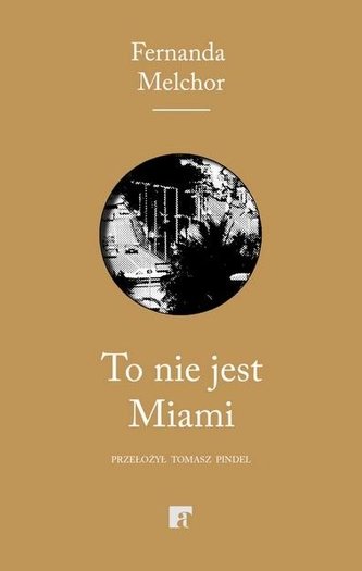 To nie jest Miami To nie jest Miami