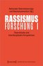 Rassismusforschung I
