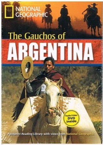 The Footprint Reading Library. The Gauhos of Argentina