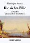 Die siebte Pille