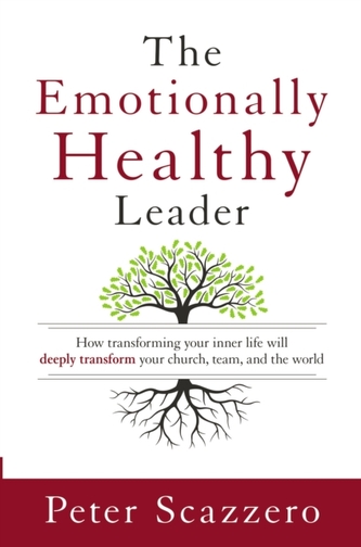The Emotionally Healthy Leader