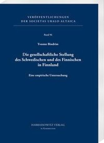 Die gesellschaftliche Stellung des Schwedischen und des Finnischen in Finnland