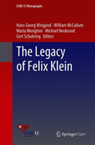 The Legacy of Felix Klein