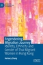 Engendering Migration Journey